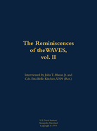 Reminiscences of the WAVES, vol. II