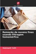 Remoo de nuvens finas usando filtragem homomrfica