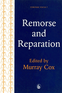 Remorse and reparation