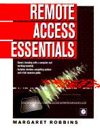 Remote Access Essentials - Robbins, Margaret, Dr.
