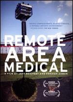 Remote Area Medical - Farihah Zaman; Jeff Reichert