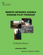 Remote Infrared Audible Signage Pilot Program Evaluation Report