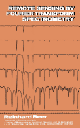 Remote Sensing by Fourier Transform Spectrometry