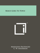 Remus Goes to Town