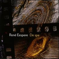 Ren Eespere: De spe - Anu Lamp; Francois Soulet (tenor); Jelena Voznesenskaya (soprano); Ren Soom (baritone); Sauli Tiilikainen (baritone);...