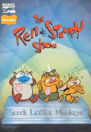 Ren and Stimpy: Seeck Little Monkeys - Slott, Dan, and Kazaleh, Mike, and Dutter, Barry