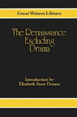 Renaissance - Excluding Drama - Donno, Elizabeth Story (Editor)