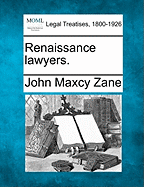 Renaissance Lawyers.