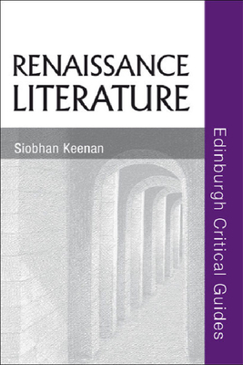 Renaissance Literature - Keenan, Siobhan