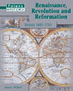 Renaissance, Revolution and Reformation: Student Book