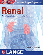 Renal: An Integrated Approach to Disease: Integrated and Transitional Approach