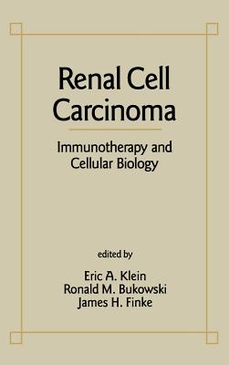 Renal Cell Carcinoma - Klein, Eric A, and Eric, A Klein, and Eric a Klein