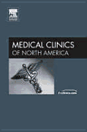 Renal Disease, an Issue of Medical Clinics: Volume 89-3 - Singh, Ajay K, MB, Frcp