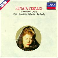 Renata Tebaldi - Mario del Monaco (tenor); Renata Tebaldi (soprano)