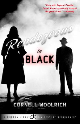 Rendezvous in Black - Woolrich, Cornell