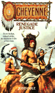 Renegade Justice - Cole, Judd