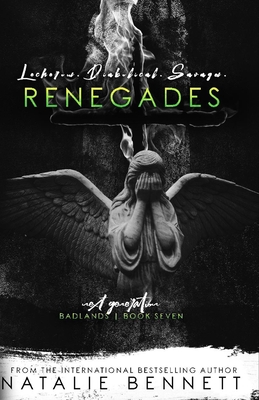 Renegades: Badlands Next Generation - Editing, Pinpoint (Editor), and Bennett, Natalie