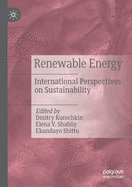 Renewable Energy: International Perspectives on Sustainability