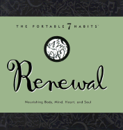 Renewal: Nourishing Mind, Body, Heart, and Soul