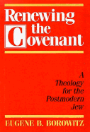 Renewing the Covenant - Adler, Rachel, Dr.