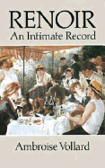 Renoir: An Intimate Record - Vollard, Ambroise