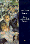 Renoir: Paris and the Belle Epoque (Pegasus Library)