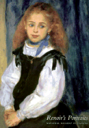 Renoir Portraits: Impressions of an Age