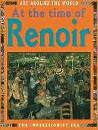 Renoir (The Impressionist Era)
