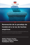 Renovaci?n de la paradoja de Condorcet a la luz de hechos emp?ricos