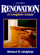 Renovation, a Complete Guide: A Complete Guide