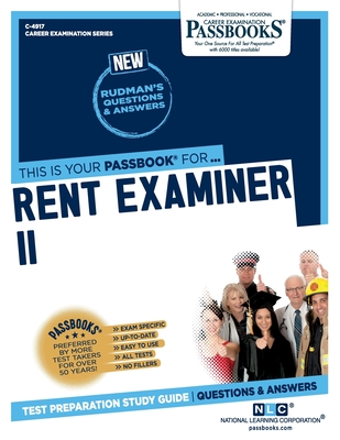 Rent Examiner II (C-4917): Passbooks Study Guide - Corporation, National Learning