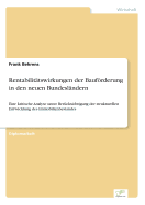 Rentabilit?tswirkungen der Baufrderung in den neuen Bundesl?ndern: Eine kritische Analyse unter Ber?cksichtigung der strukturellen Entwicklung des Immobilienbestandes