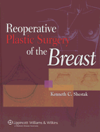 Reoperative Plastic Surgery of the Breast