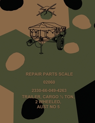Repair Parts Scale, Trailer, Cargo 1/2 Ton, 2 Wheeled, Aust No 5 - Army, Australian