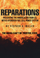 Reparations: Preventing the Annihilation from co2 with a Hydrogen Fuel Cell Power System