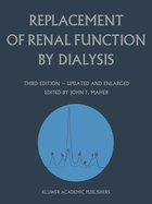 Replacement of Renal Function by Dialysis: A Textbook of Dialysis