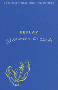 Replay - Creech, Sharon
