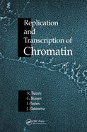 Replication and Transcription of Chromatin