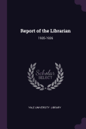 Report of the Librarian: 1935-1936