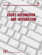 Report of the National Task Force on Court Automation and Integration