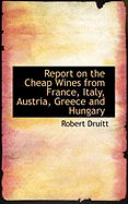 Report on the Cheap Wines from France, Italy, Austria, Greece and Hungary