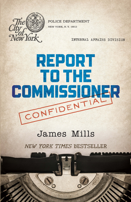 Report to the Commissioner - Mills, James