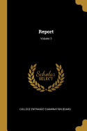 Report; Volume 3