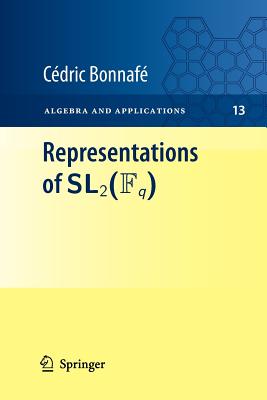 Representations of SL2(Fq) - Bonnaf, Cdric