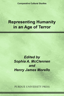 Representing Humanity in an Age of Terror