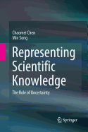 Representing Scientific Knowledge: The Role of Uncertainty