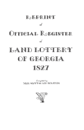 Reprint of Official Register of Land Lottery of Georgia, 1827
