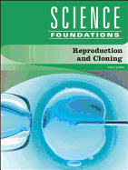 Reproduction and Cloning - Jones, Phill