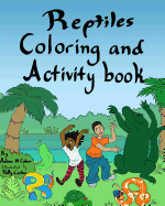 Reptiles Coloring and Activity Book