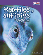 Reptiles y Anfibios Reptantes